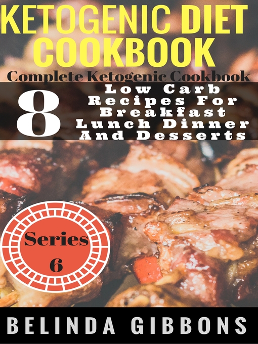 Title details for Ketogenic Diet Cookbook- 8 Breakfast Recipes to Lose Weight Get Healthy by Belinda Gibbons - Available